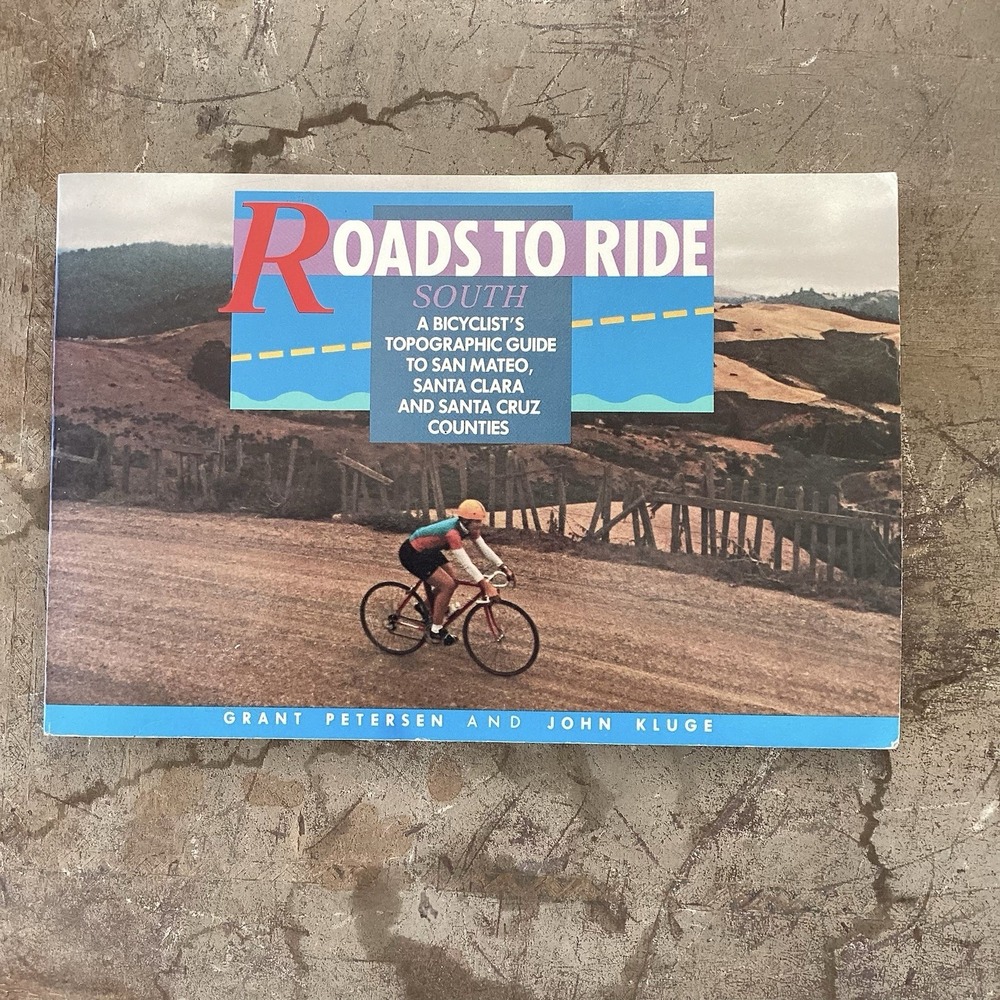 1985 Roads to Ride, South: A Bicyclists Topographic Guide to San Mateo Paperback